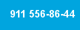 911 556-86-44 911 556-86-44